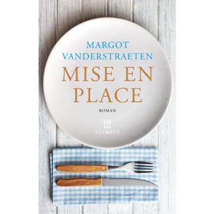 Mise En Place - Margot Vanderstraeten