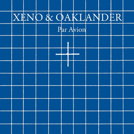 Xeno & Oaklander - Par Avion (CD)
