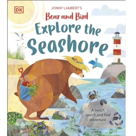 Jonny Lambert’s Bear And Bird Explore The Seashore - The Bear And The Bird - Jonny Lambert