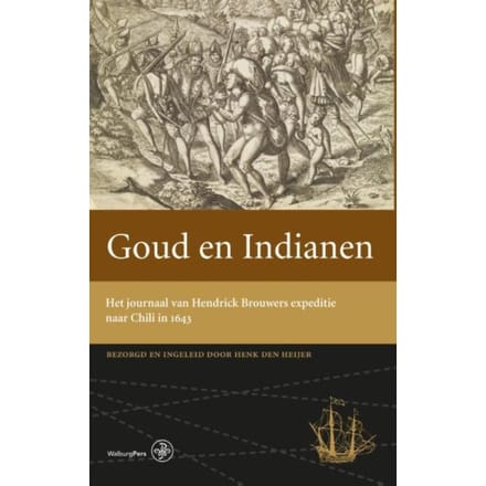 Goud En Indianen - Henk den Heijer