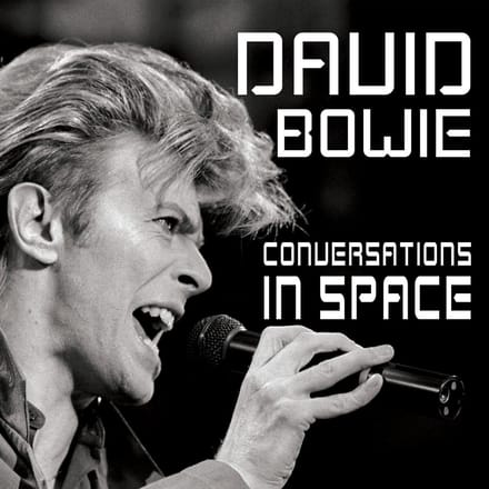 David Bowie - Conversations In Space (CD)