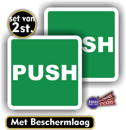 Jerma - PUSH - Sticker - set 2 stuks - 14 x 14 cm - Zelfklevend - Krasbestendig - Weerbestendig