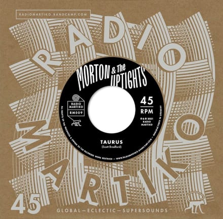 Morton & The Uptights - Taurus / Montego (7" Single)