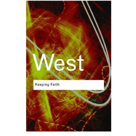 Keeping Faith - Routledge Classics - West, Cornel