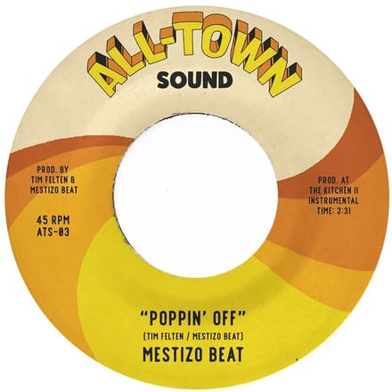 Mestizo Beat - Poppin' Off (7" Single)