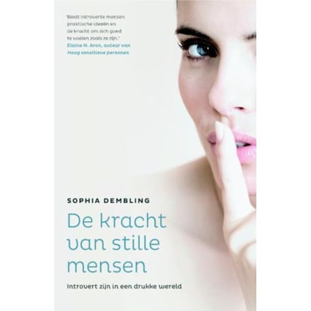 De Kracht Van Stille Mensen - Sophia Dembling