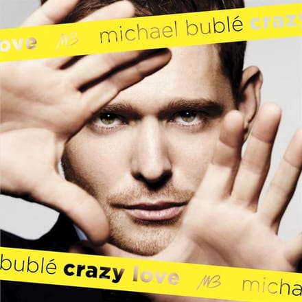 Crazy Love - Michael Buble