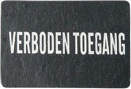 Leisteen Bordje  deurplaat 'verboden toegang' - 12 x 8 cm