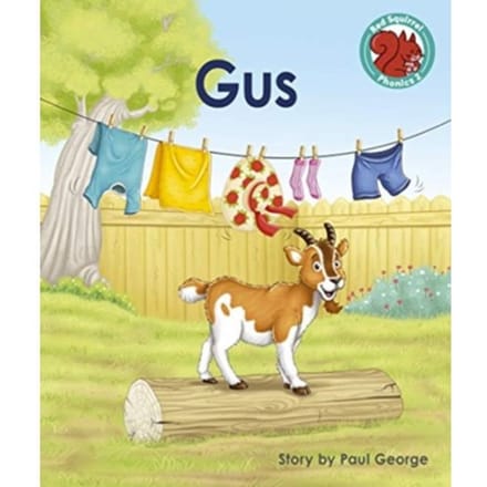 Gus - Red Squirrel Phonics Level 2 - Paul George