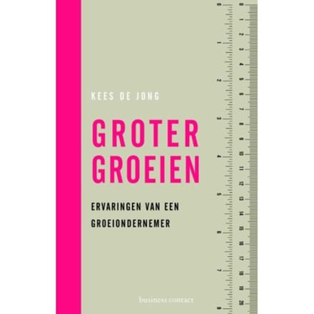 Groter Groeien - Kees de Jong
