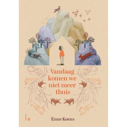Vandaag Komen We Niet Meer Thuis - Enne Koens