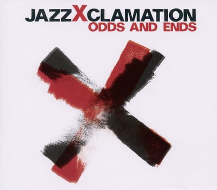 JazzXclamation - Odds And Ends (CD)