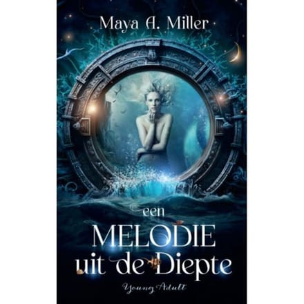Een Melodie Uit De Diepte - Maya A. Miller