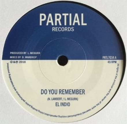 El Indio - Do You Remember (7" Single)
