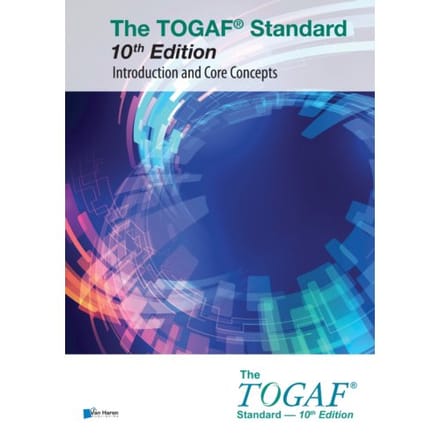 The Togaf® Standard, 10th Edition Introduction And Core Concepts - The Open Group - The Open Group
