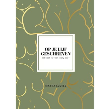 Op Je Lijf Geschreven - Mayra Louise
