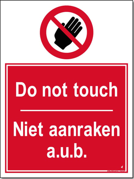 Niet aanraken bord - Do not touch / a.u.b. - Forex - 30 x 40 cm