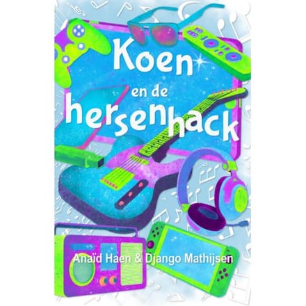 Koen En De Hersenhack - Anaïd Haen