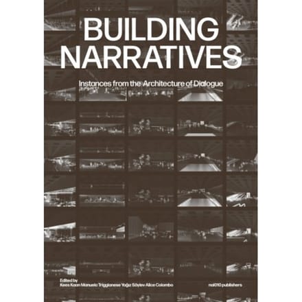 Building Narratives - Kees Kaan