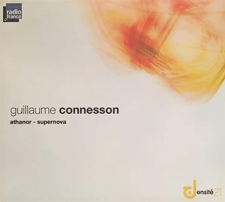 Guillaume Connesson - Athanor - Supernova (CD)