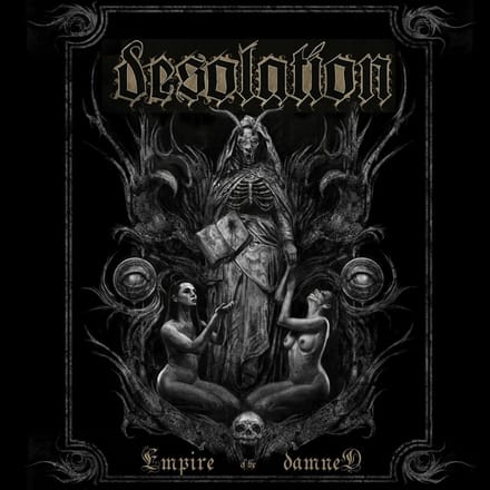 Desolation - Empire Of The Damned (CD)
