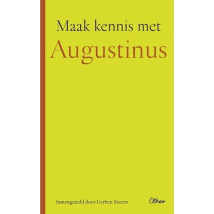 Maak Kennis Met Augustinus