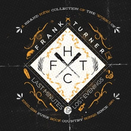 Frank Turner - Last Minutes And Lost Evenings (CD)