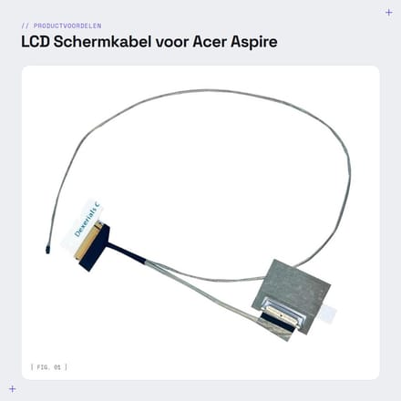 Dailygoods - LCD Schermkabel voor Acer Aspire Modellen
