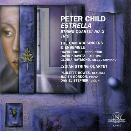 Cantata Singers & Ensemble - Child: Estrella, String Quartet No.2 (CD)