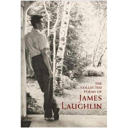The Collected Poems Of James Laughlin - Laughlin, James