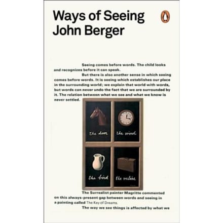 Ways Of Seeing - Penguin Modern Classics - John Berger