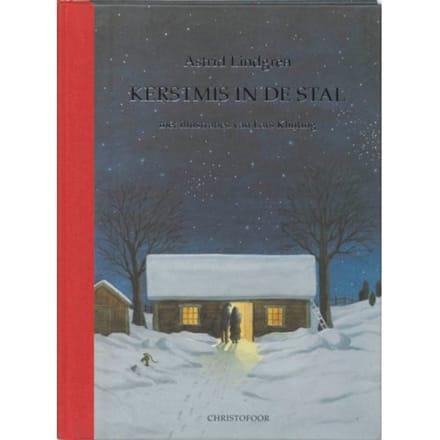 Kerstmis In De Stal - Astrid Lindgren