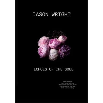 Echoes Of The Soul - Jason Wright