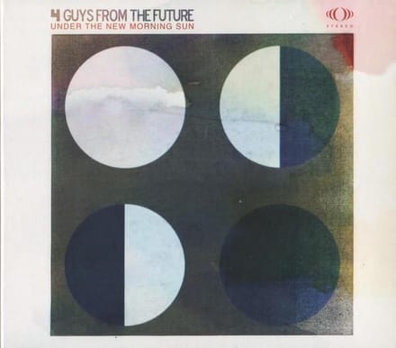 4 Guys From The Future - Under The New Morning Sun (CD)