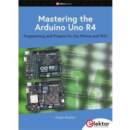 Mastering The Arduino Uno R4 - Dogan Ibrahim