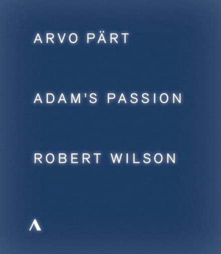 Estonian Philharmonic Chamber Choir - Adam's Passion (Blu-ray)