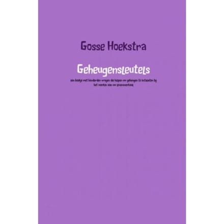 Geheugensleutels - Gosse Hoekstra