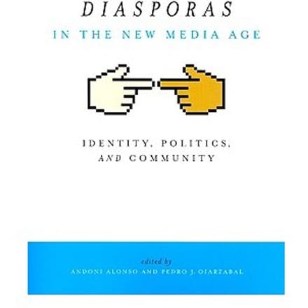 Diasporas In The New Media Age