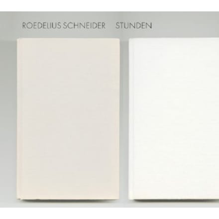 Hans-Joachim Roedelius, Stefan Schneider - Stunden (CD)