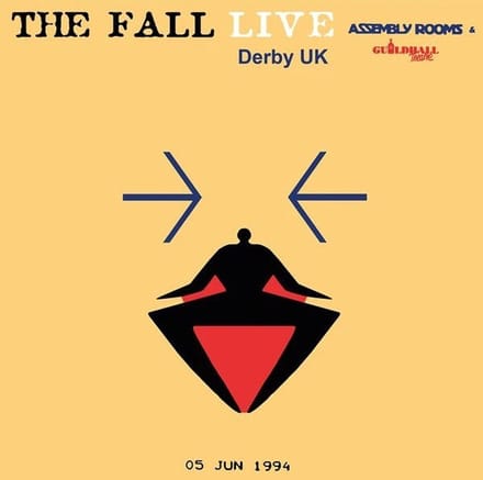 The Fall - Live At The Assembly Rooms, Derby 1994 (2 LP)