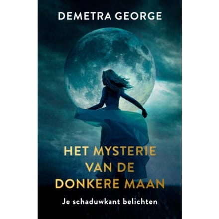 Het Mysterie Van De Donkere Maan - Demetra George
