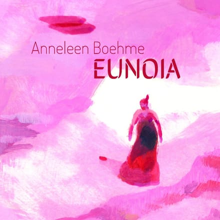 Anneleen Boehme - Eunoia (LP)