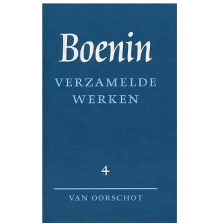 Verzamelde Werken / 4 Brieven - Russische Bibliotheek - I.A. Boenin