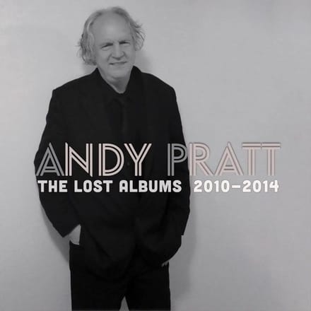 Andy Pratt - The Lost Albums 2010-2014 (4 CD)