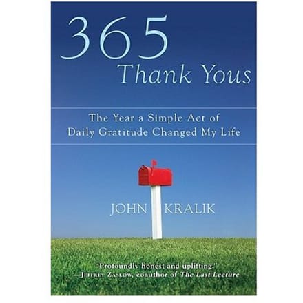 365 Thank Yous - John Kralik