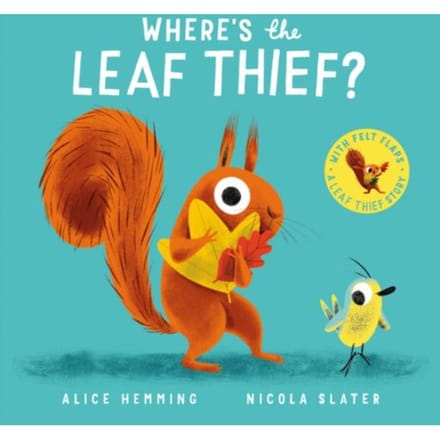 Where's The Leaf Thief? (Cbb) - Leaf Thief Series - Alice Hemming