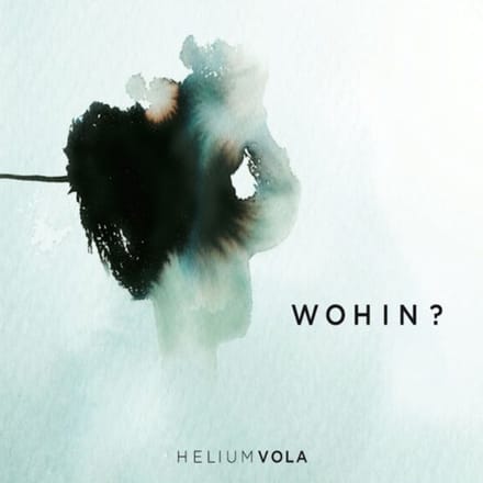 Helium Vola - Wohin? (2 CD)
