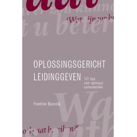 Oplossingsgericht Leidinggeven - Fredrike Bannink