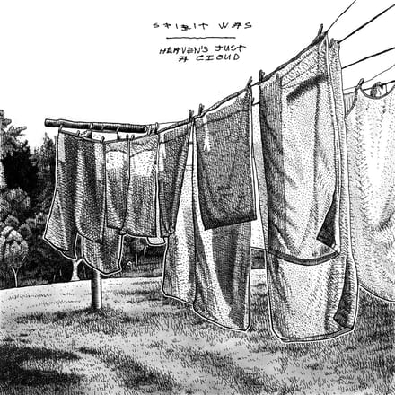 Spirit Was - Heaven's Just A Cloud (CD)