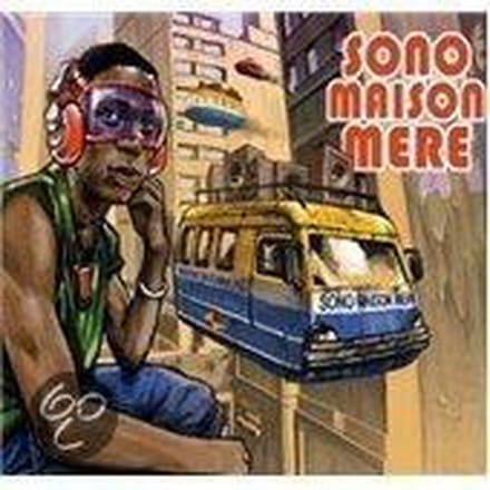 Sono Maison Mere